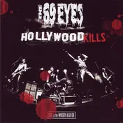 The 69 Eyes - Hollywood Kills - Live At The Whisky A Go Go