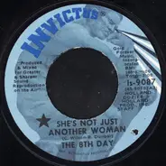 The 8th Day - She's Not Just Another Woman