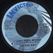 7inch Vinyl Single - The 8th Day - She's Not Just Another Woman