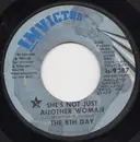 7inch Vinyl Single - The 8th Day - She's Not Just Another Woman - Jacksonville