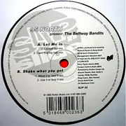 12'' - The 95 North Present Beltway Bandits - Let Me In