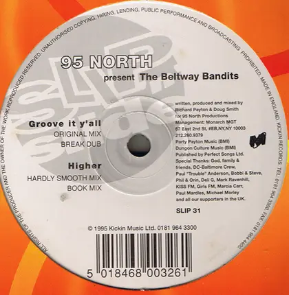 The 95 North Presents Beltway Bandits - Groove It Y'all / Higher