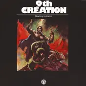 The 9th Creation - Reaching for the Top