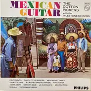 Cotton Pickers with Milestone Singers - Mexican Guitar