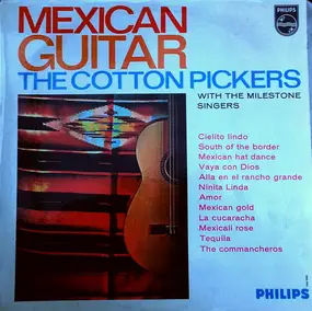 The Cotton Pickers - Mexican Guitar