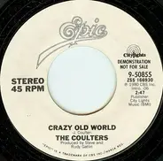 The Coulters - Crazy Old World