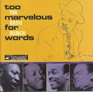 The Count Basie Bunch - Too Marvelous For Words
