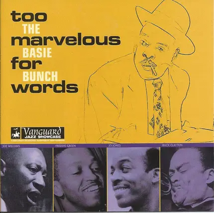 The Count Basie Bunch - Too Marvelous For Words