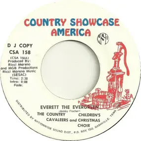 The Country Cavaleers - Everett The Evergreen / Sing Along Christmas Song