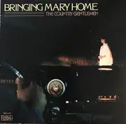 LP - The Country Gentlemen - Bringing Mary Home