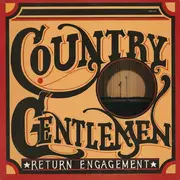 LP - The Country Gentlemen - Return Engagement