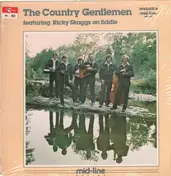 The Country Gentlemen - The Country Gentlemen Featuring Ricky Skaggs On Fiddle