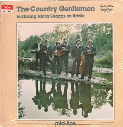 The Country Gentlemen - The Country Gentlemen Featuring Ricky Skaggs On Fiddle