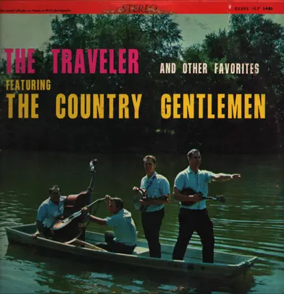 The Country Gentlemen - The Traveler And Other Favourites
