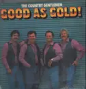 LP - The Country Gentlemen - Good As Gold