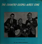 The Country Gospel-Aires - The Country Gospel-Aires Sing