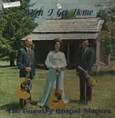 LP - The Country Gospel Singers - When I Get Home