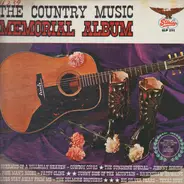 The Country Music Memorial Album - The Country Music Memorial Album