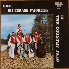 The Country Pals - Your Bluegrass Favorites