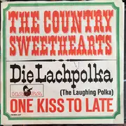 7inch Vinyl Single - The Country Sweetheart - Die Lach-Polka