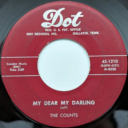 The Counts - My Dear My Darling / She Won't Say Yes