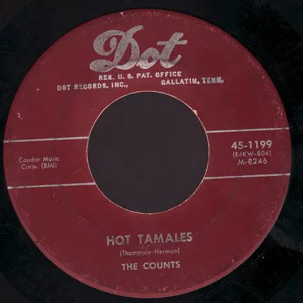 The Counts - Hot Tamales / Baby Don't You Know