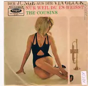 The Cousins - Der Junge Aus Der Via Glück