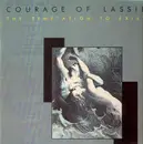 LP - The Courage Of Lassie - The Temptation To Exist