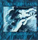 LP - The Courage Of Lassie - The Temptation To Exist