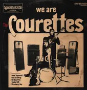 Courettes - We Are The Courettes