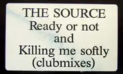 12inch Vinyl Single - The Course - Ready Or Not / Killing Me Softly (Club House Remixes)