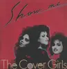 LP - The Cover Girls - Show Me - White labels