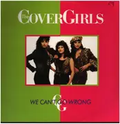 12inch Vinyl Single - The Cover Girls - We Can't Go Wrong