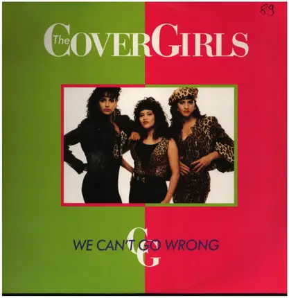 The Cover Girls - We Can't Go Wrong
