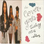 7inch Vinyl Single - The Cover Girls - Wishing On A Star