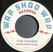 7inch Vinyl Single - The Covids , Nestter Donuts - Banned From The USA - Limited Edition