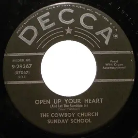 The Cowboy Church Sunday School - Open Up Your Heart (And Let The Sunshine In)