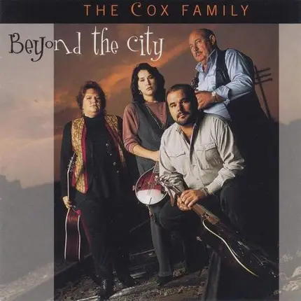 The Cox Family - Beyond the City
