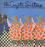 The Coyote Sisters - The Coyote Sisters