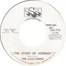7inch Vinyl Single - The Coachmen - The Story Of Johnny