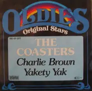 The Coasters - Charlie Brown / Yakety Yak
