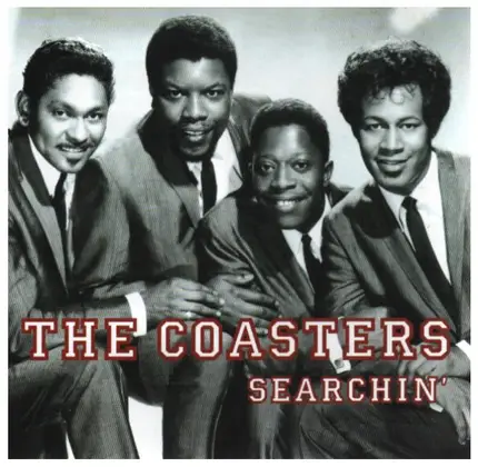 The Coasters - Searchin'