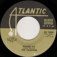 The Coasters - Poison Ivy / Idol With The Golden Head