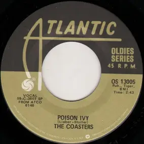 The Coasters - Poison Ivy / Idol With The Golden Head