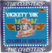 The Coasters - Yackety Yack / Charlie Brown