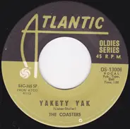 The Coasters - Yakety Yak / Along Came Jones