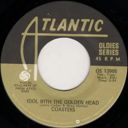 The Coasters - Poison Ivy / Idol With The Golden Head