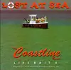 CD - The Coastline Band - Lost at Sea: Live Bait, Vol. 2