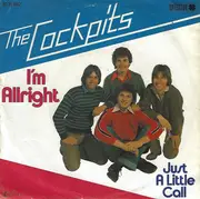 7inch Vinyl Single - The Cockpits - I'm Allright / Just A Little Call