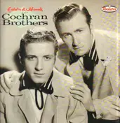 The Cochran Brothers - Eddie & Hank